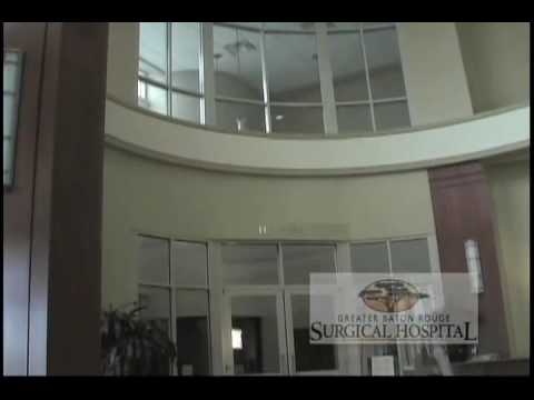Greater Baton Rouge Surgical Hospital Commercial Greater Baton Rouge Surgical Hospital Commercial